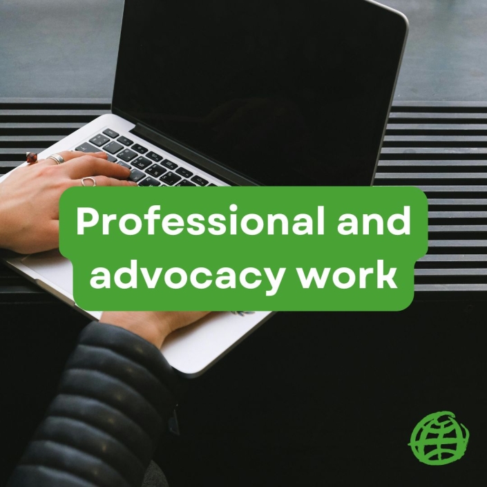 Professional and advocacy work